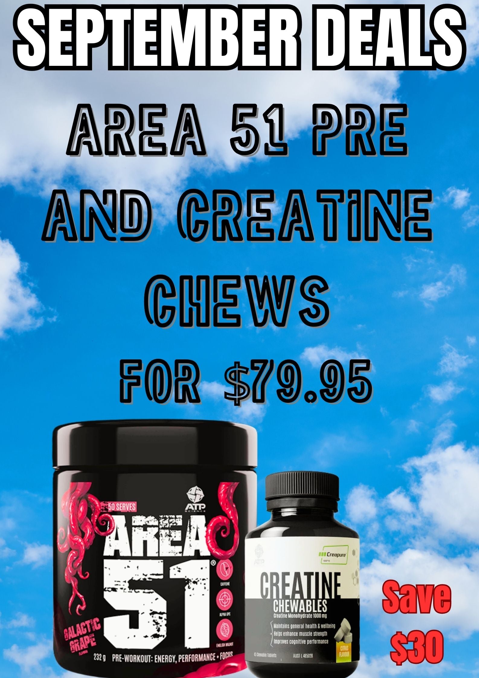 Area 51 Pre-Workout + ATP Science Creatine Chews | Out-of-This-World Bundle